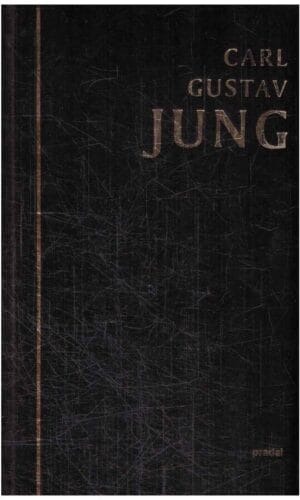 Psichoanalizė ir filosofija - Carl Gustav Jung