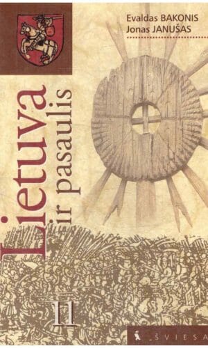 Lietuva ir pasaulis. 11 klasei - Evaldas Bakonis, Jonas Janušas