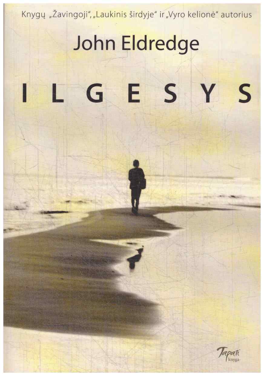 Ilgesys - John Eldredge