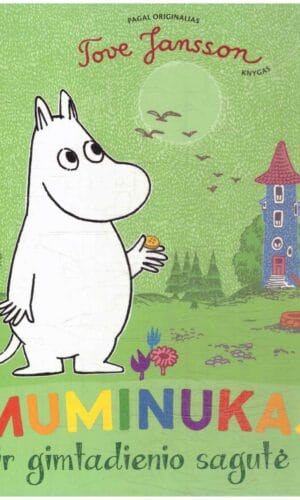 Muminukas ir gimtadienio sagutė - Tove Jansson