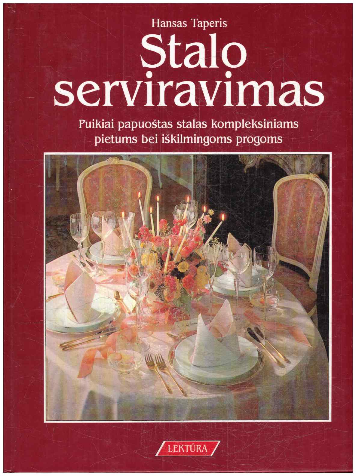 Stalo serviravimas - Hansas Taperis