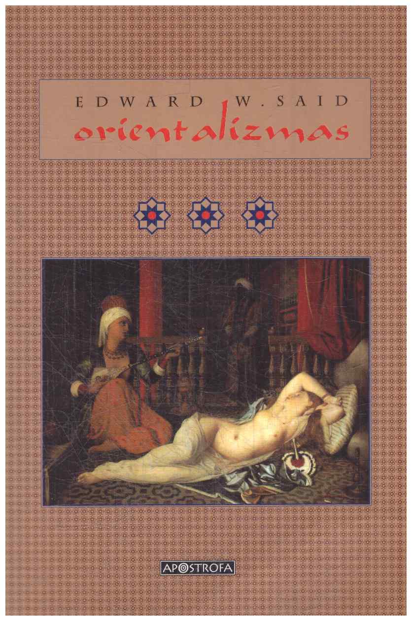 Orientalizmas - Edward W. Said