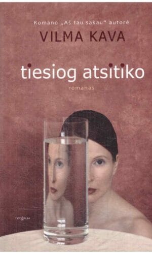 Tiesiog atsitiko - Vilma Kava