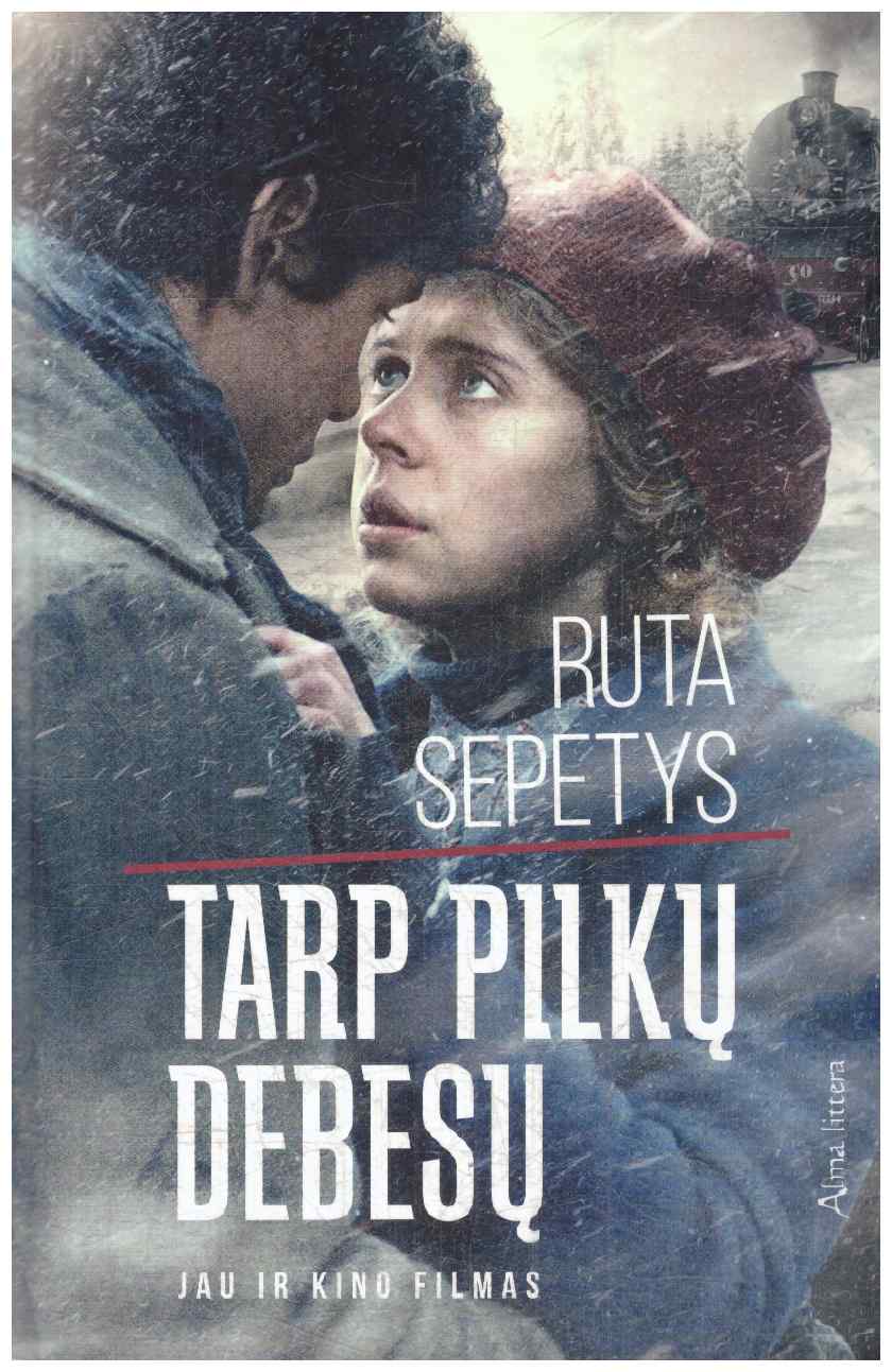 Tarp pilkų debesų - Ruta Sepetys