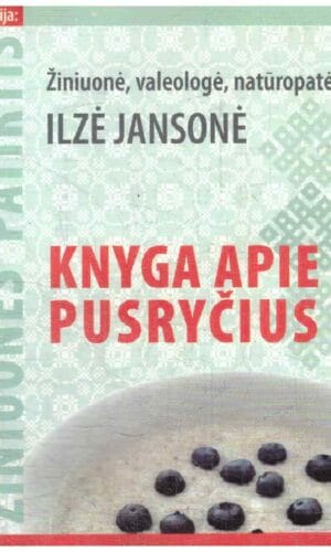 Knyga apie pusryčius - Ilzė Jansonė