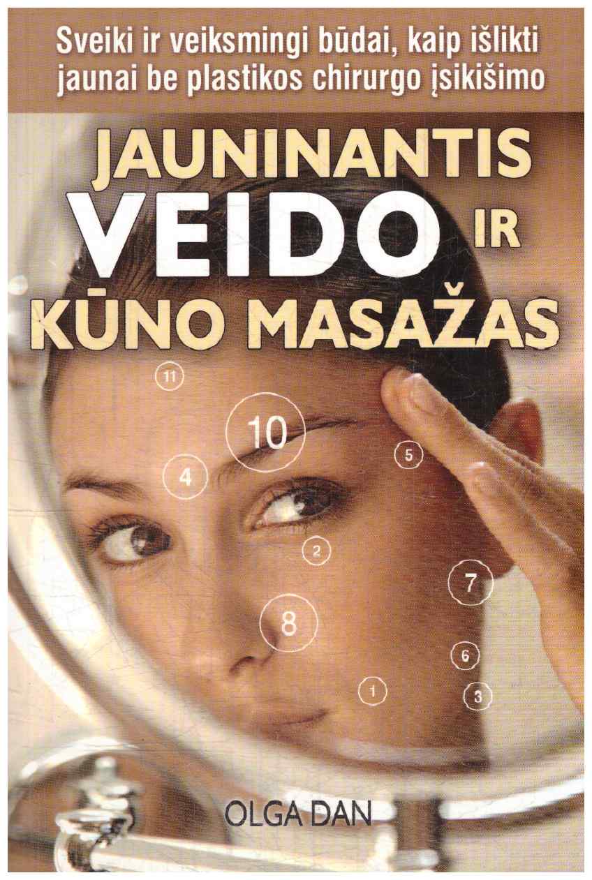 Jauninantis veido ir kūno masažas - Olga Dan