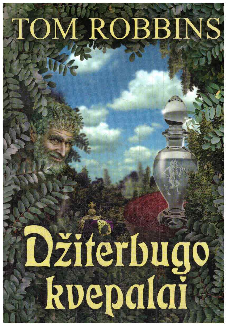 Džiterbugo kvepalai - Tom Robbins