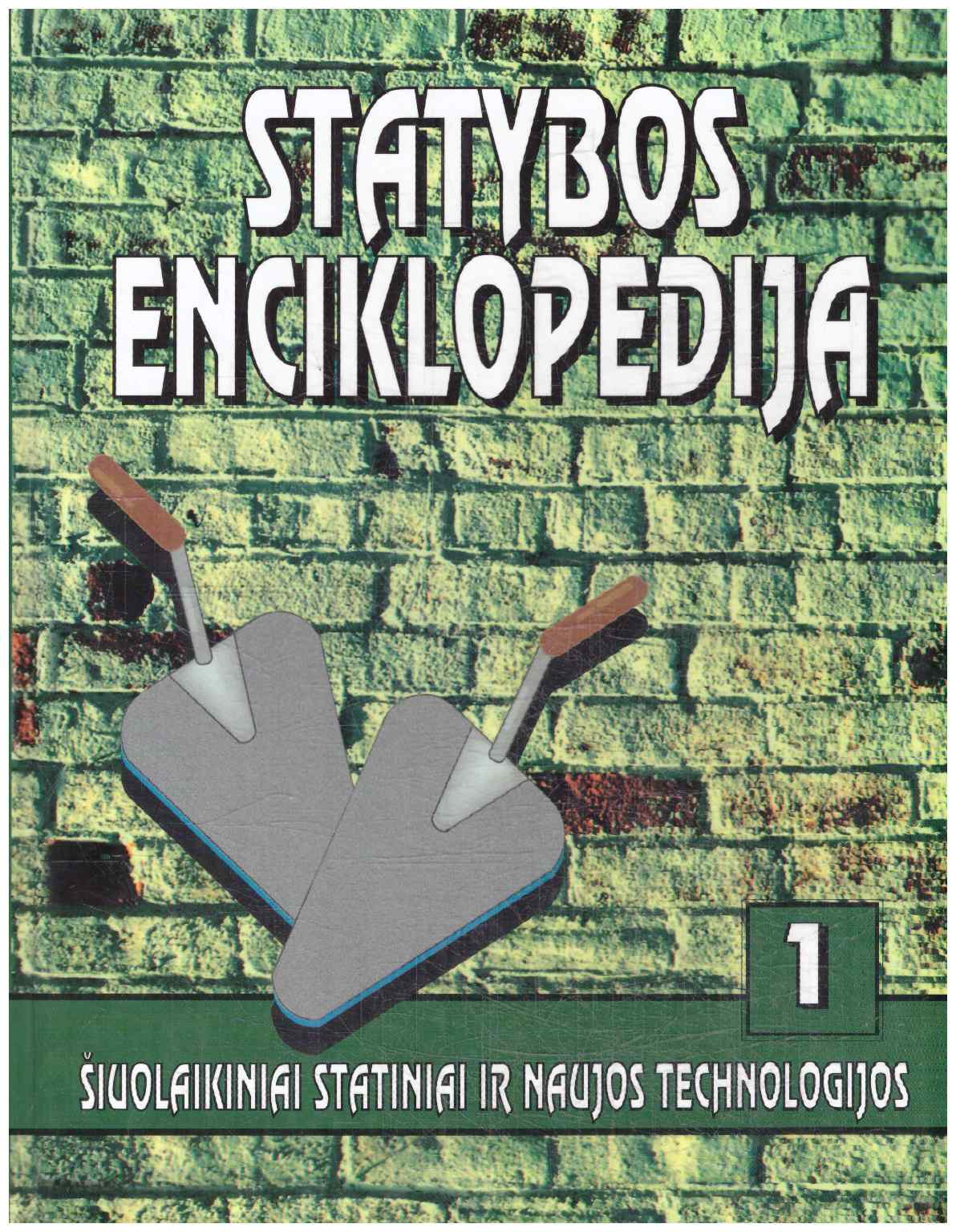 Statybos enciklopedija (1 dalis)