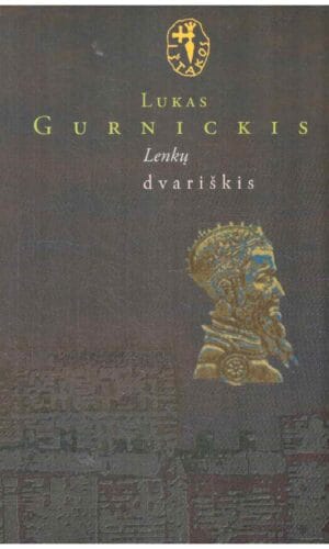 Lenkų dvariškis - Lukas Gurnickis
