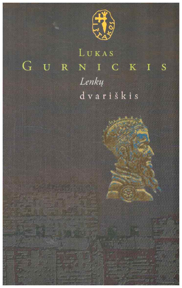 Lenkų dvariškis - Lukas Gurnickis