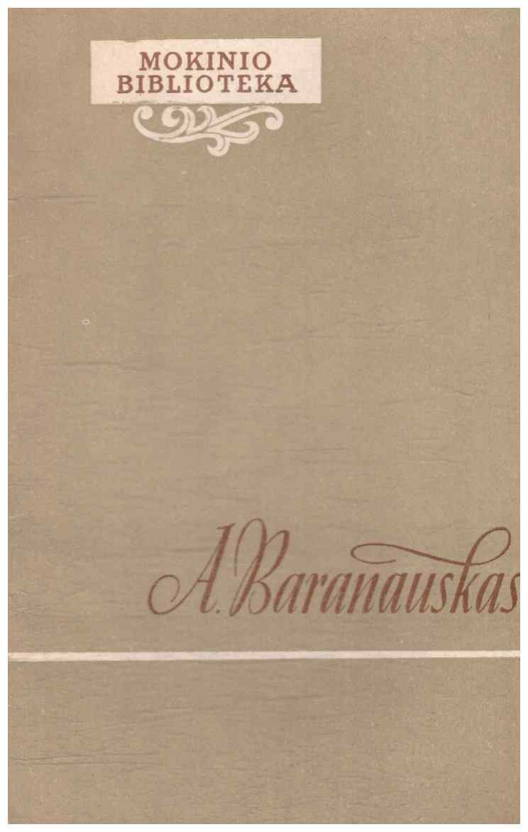 Anykščių šilelis - A. Baranauskas