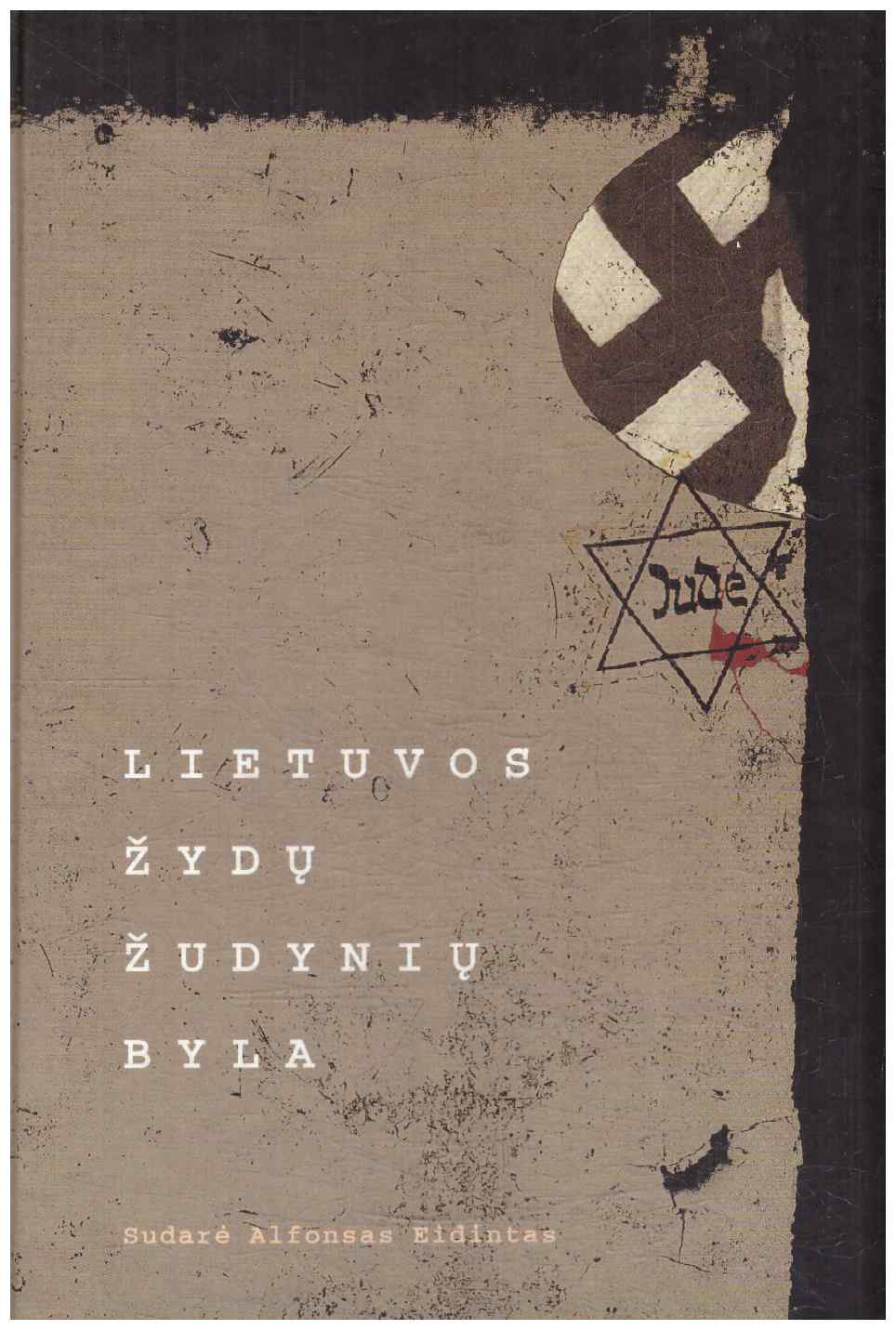 Lietuvos žydų žudynių byla - Alfonsas Eidintas