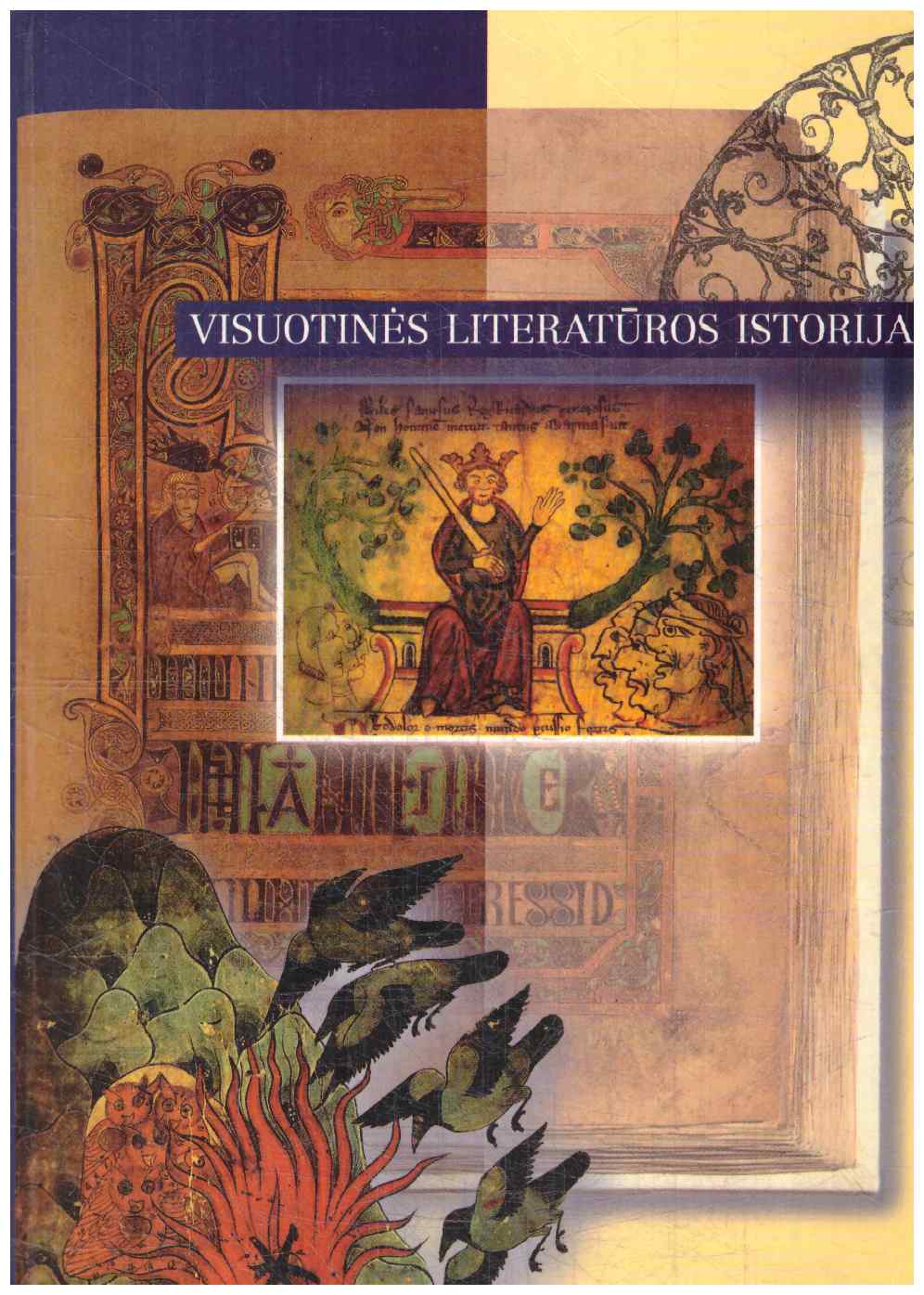 Visuotinės literatūros istorija - Jüri Talvet, Haljand Udam, Jaan Unt, Peeter Torop