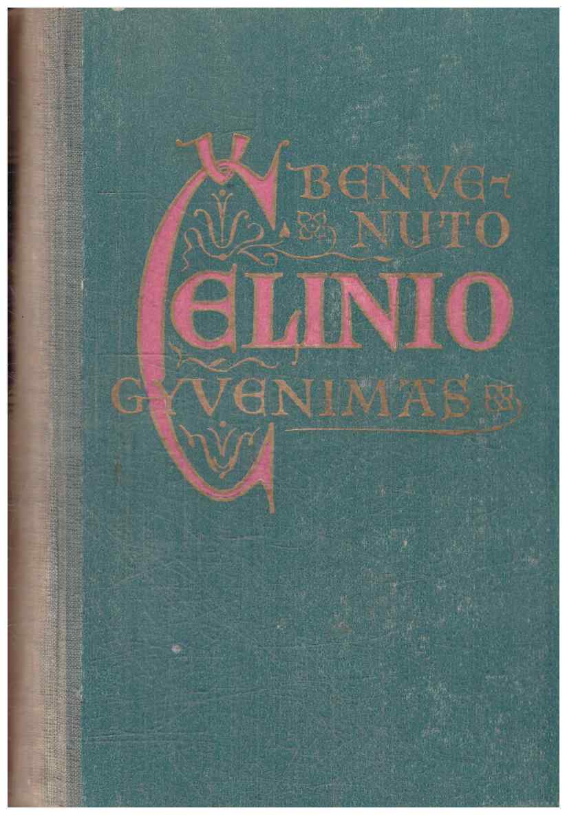 Benvenuto Čelinio gyvenimas