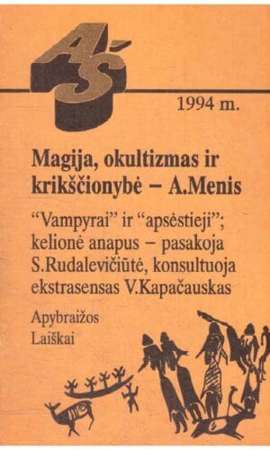 Magija, okultizmas ir krikščionybė - Aleksandras Menis