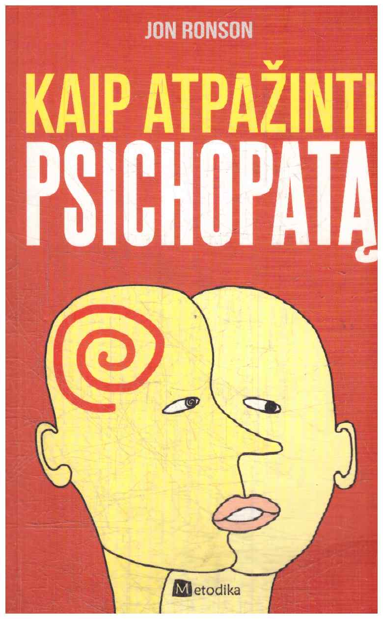 Kaip atpažinti psichopatą - Jon Ronson