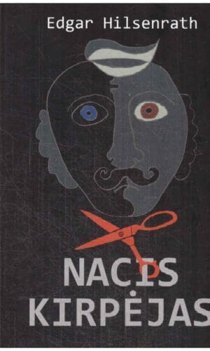 Nacis kirpėjas - Edgar Hilzenrath