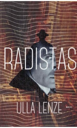 Radistas - Ulla Lentze