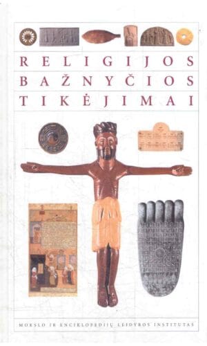 Religijos, bažnyčios, tikėjimai