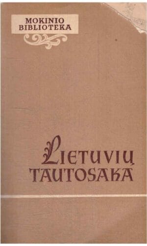 Lietuvių tautosaka. Mokinio biblioteka