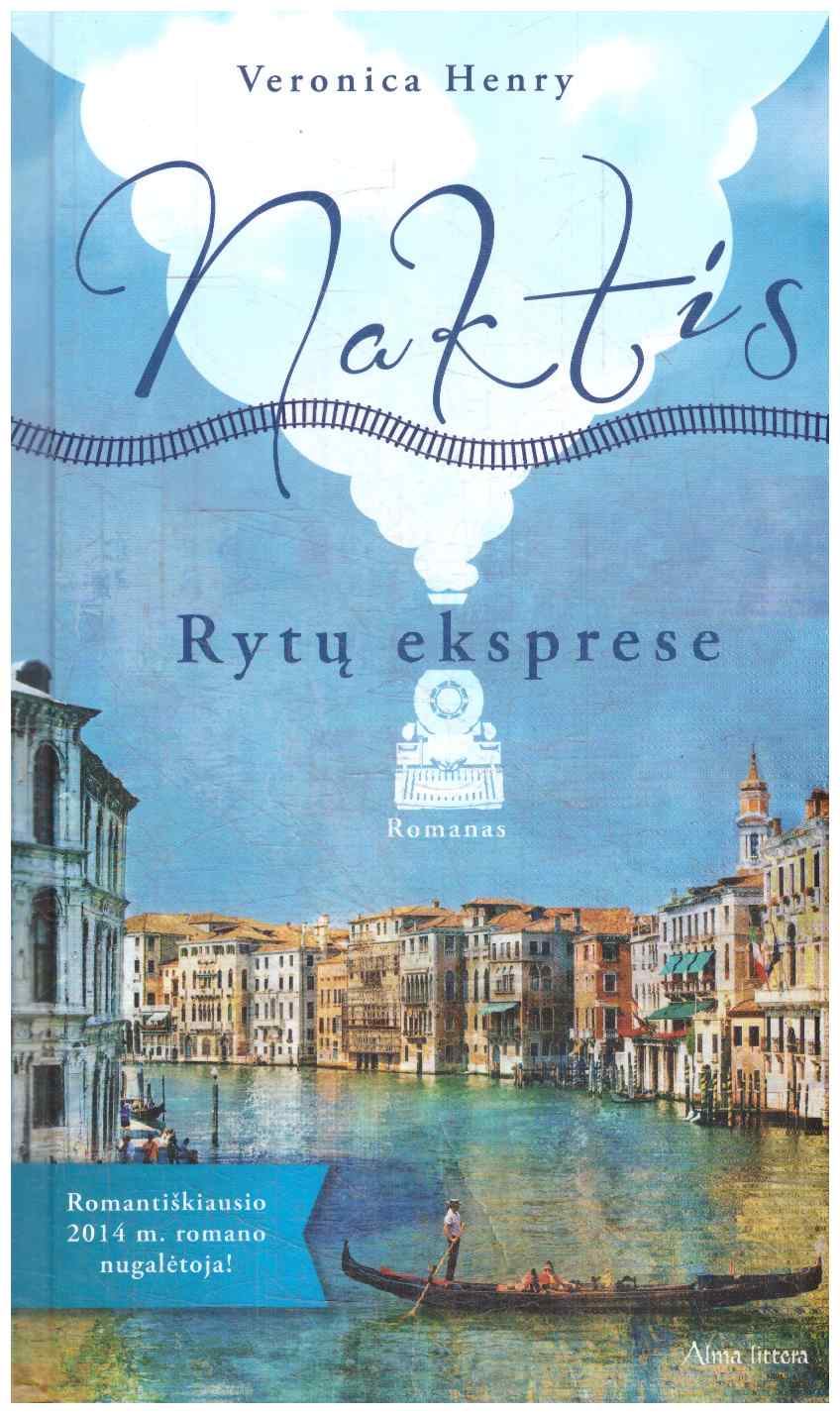Naktis Rytų eksprese - Veronica Henry