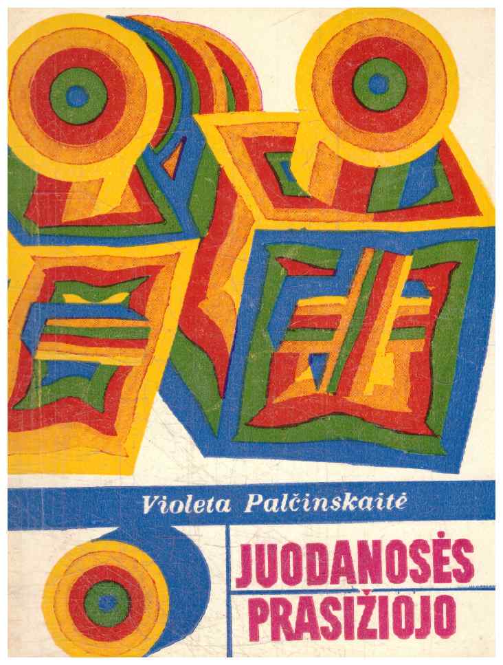 Juodanosės prasižiojo - Violeta Palčinskaitė