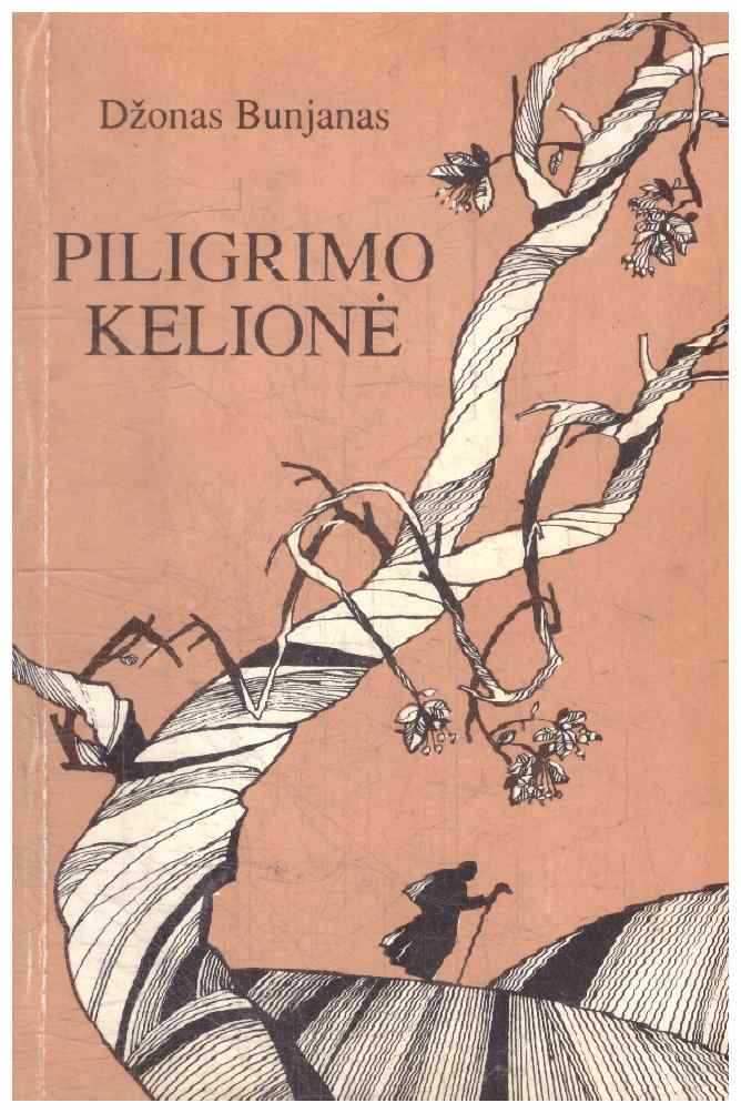 Piligrimo kelionė - Džonas Bunjanas