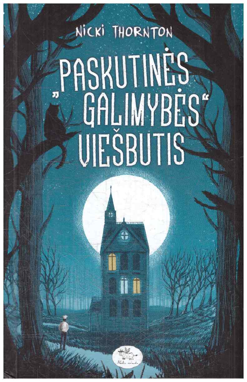 Paskutinės galimybės viešbutis - Nicki Thornton