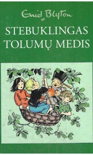Stebuklingas Tolumų medis - Enid Blyton