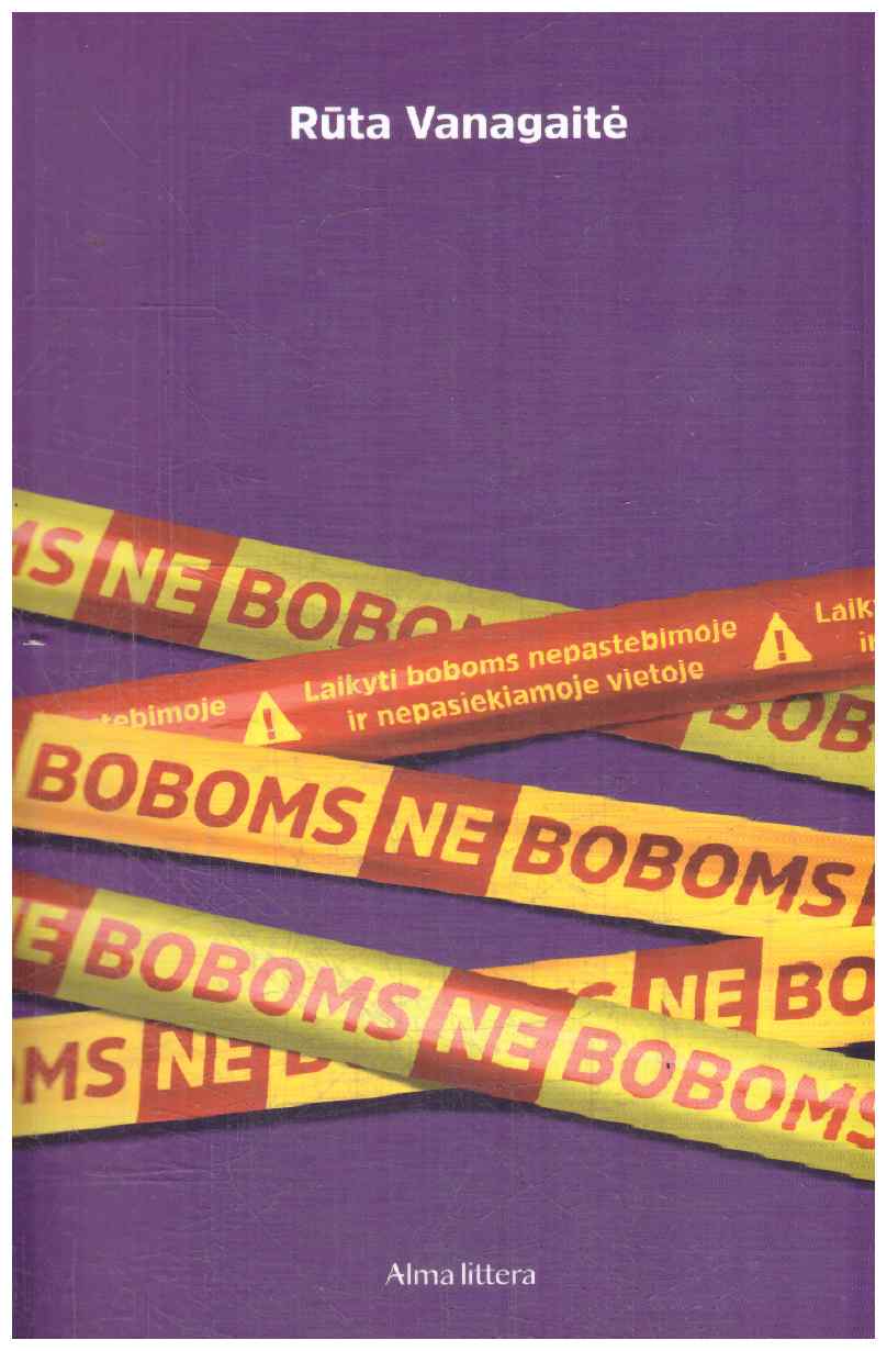 Ne boboms - Rūta Vanagaitė