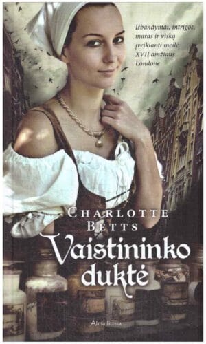 Vaistininko duktė - Charlotte Betts