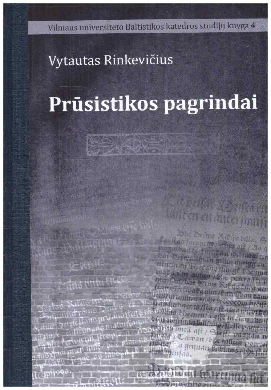 Prūsistikos pagrindai - Vytautas Rinkevičius