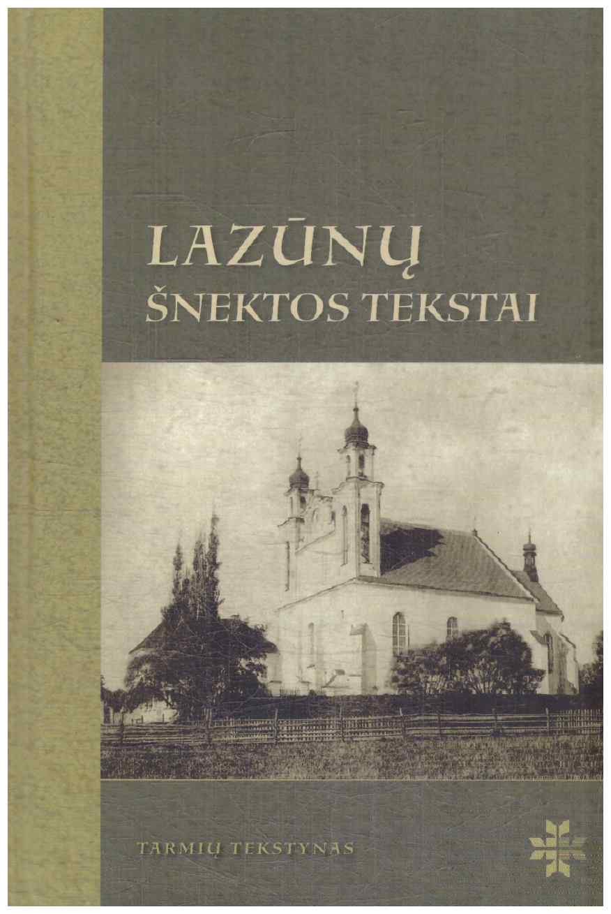 Lazūnų šnektos tekstai (+ CD) - Nijolė Tuomienė, Jurgita Jaroslavienė