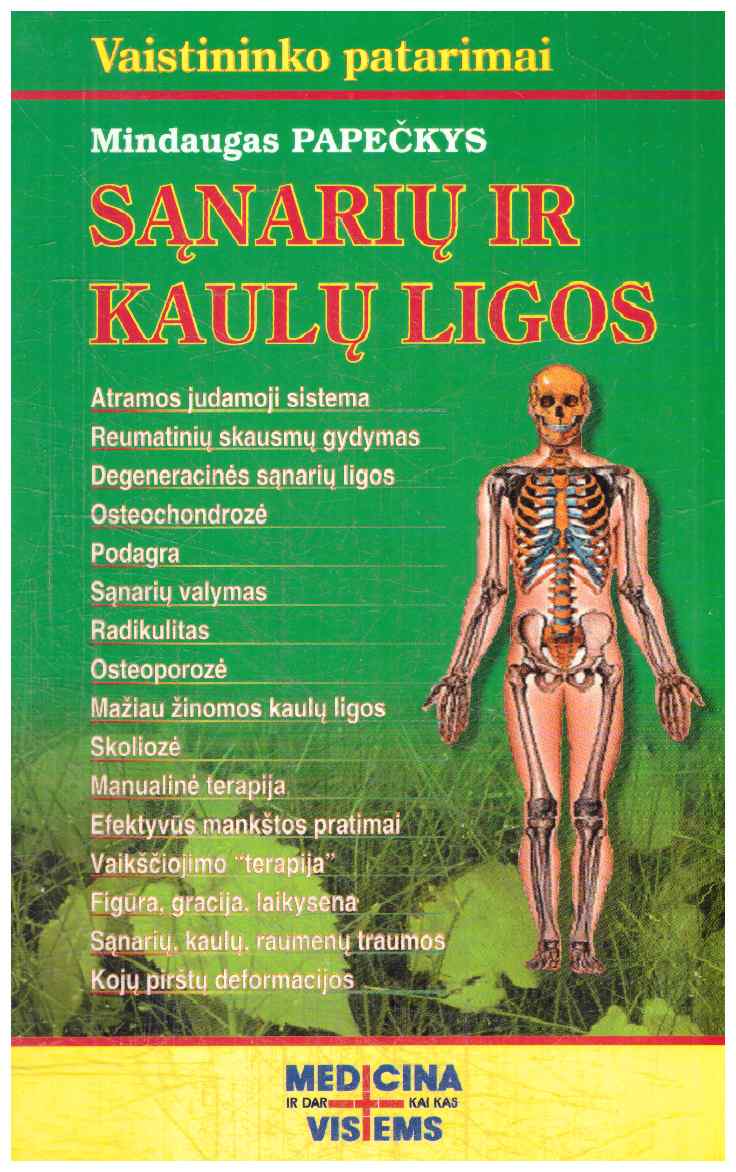 Sąnarių ir kaulų ligos - Mindaugas Papečkys