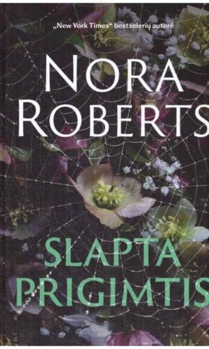 Slapta prigimtis - Nora Roberts