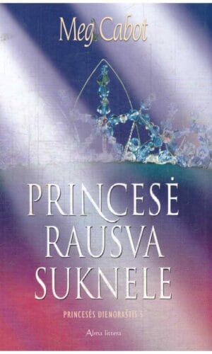 Princesės dienoraštis (5). Princesė rausva suknele - Meg Cabot