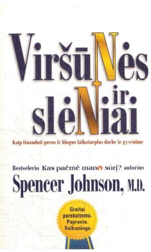Viršūnės ir slėniai - Spencer Johnson