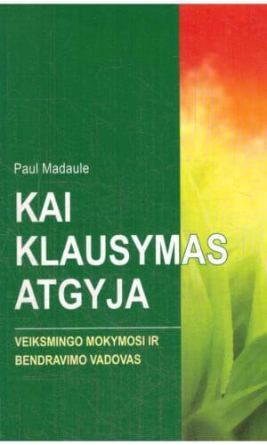 Kai klausymas atgyja - Paul Madaule
