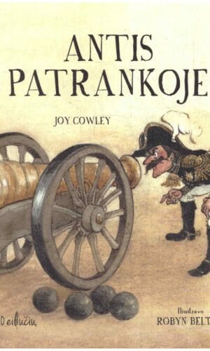 Antis patrankoje - Joy Cowley