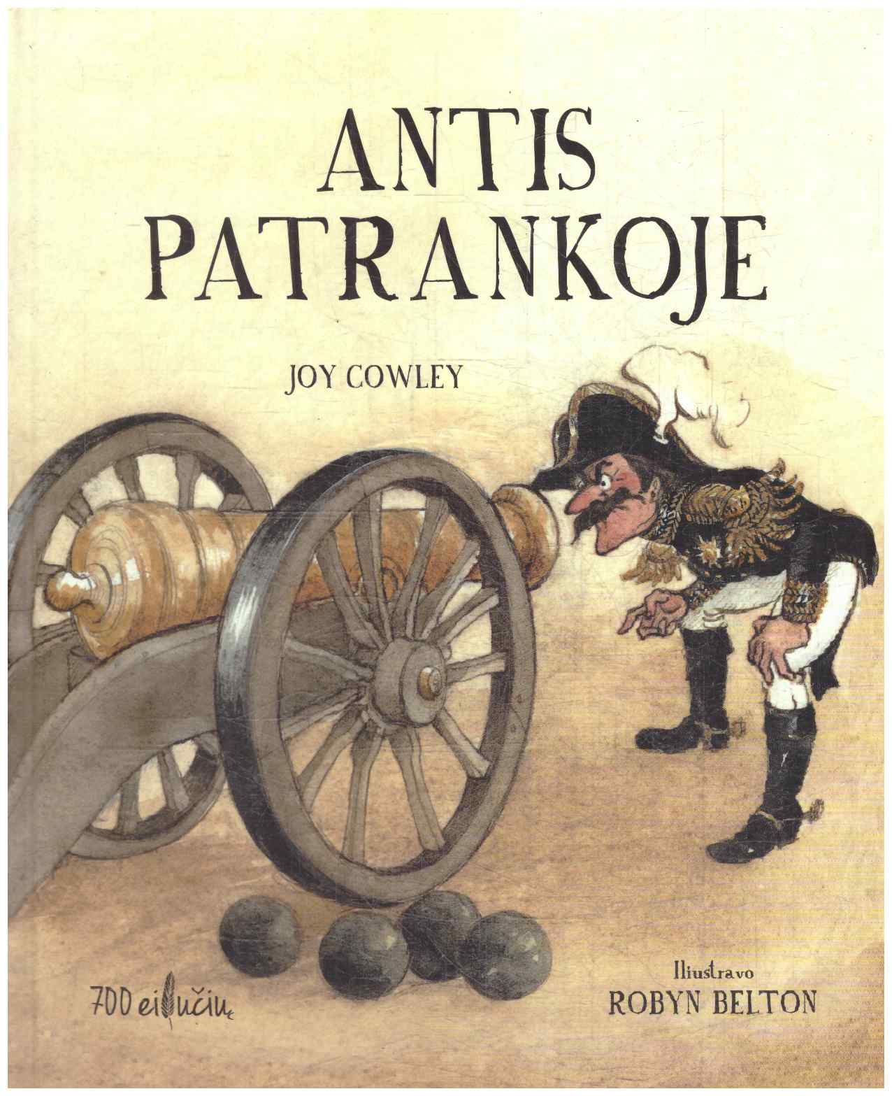Antis patrankoje - Joy Cowley
