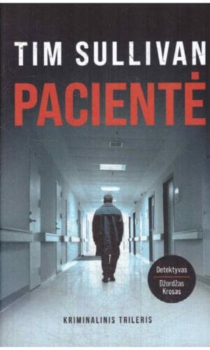 Pacientė - Tim Sullivan