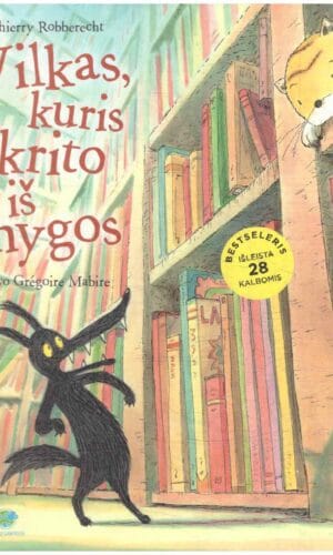 Vilkas, kuris iškrito iš knygos - Thierry Robberecht