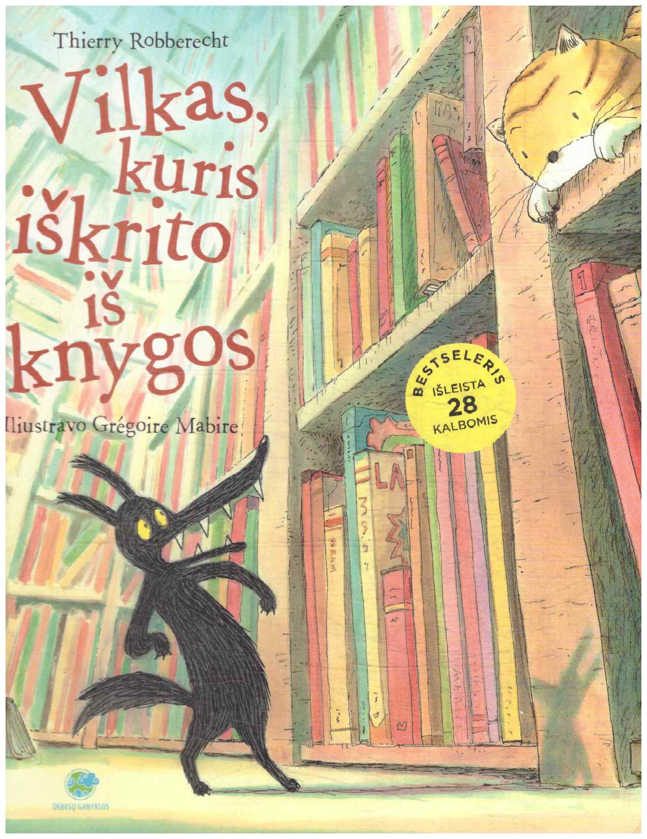 Vilkas, kuris iškrito iš knygos - Thierry Robberecht