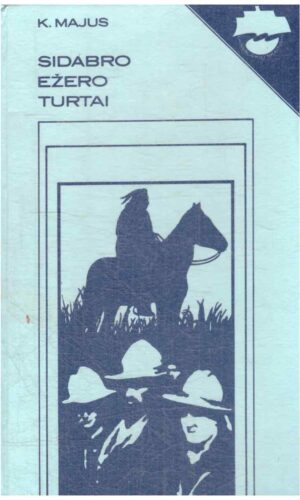 Sidabro ežero turtai - K. Majus