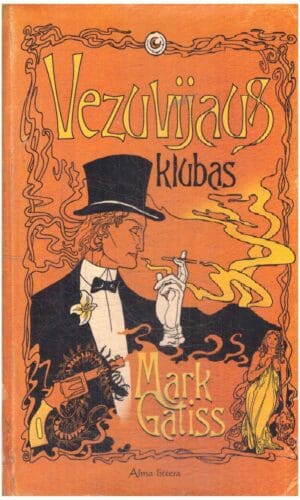 Vezuvijaus klubas - Mark Gatiss