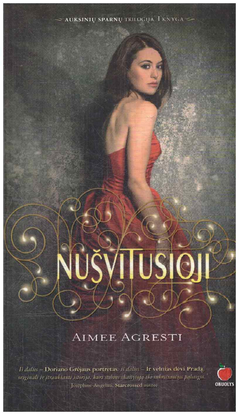 Nušvitusioji - Aimee Agresti