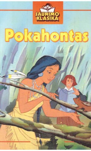 Pokahontas. Jaunimo klasika - Duncan Crosbie