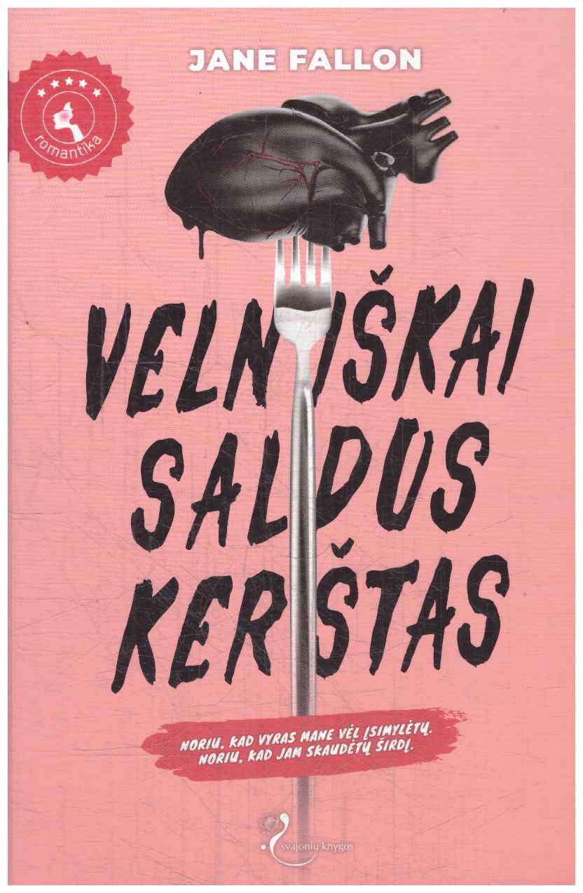 Velniškai saldus kerštas - Jane Fallon