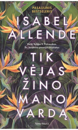 Tik vėjas žino mano vardą - Isabel Allende