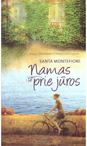 Namas prie jūros - Santa Montefiore